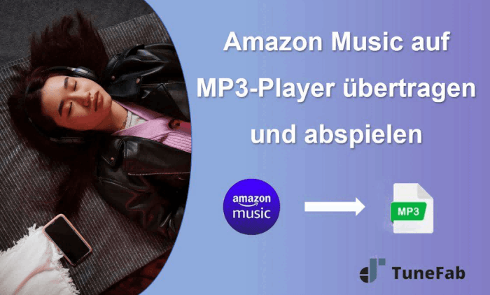 Amazon Music auf MP3-Player abspielen