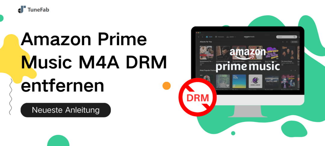 Amazon Prime Music M4A DRM entfernen